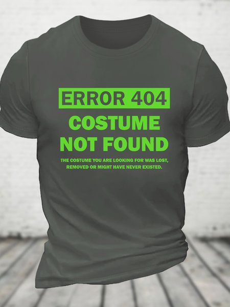 

Error 404 Costume Not Found Cotton T-shirt, Deep gray, T-shirts