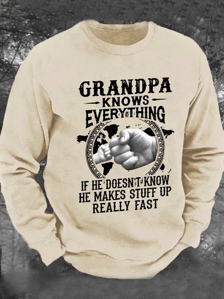 

Grandpa -Knows Everything If He Doesn't Know He Makes Stuff Up Really Fast Men's Casual Sweatshirt, Khaki, Hoodies&Sweatshirts