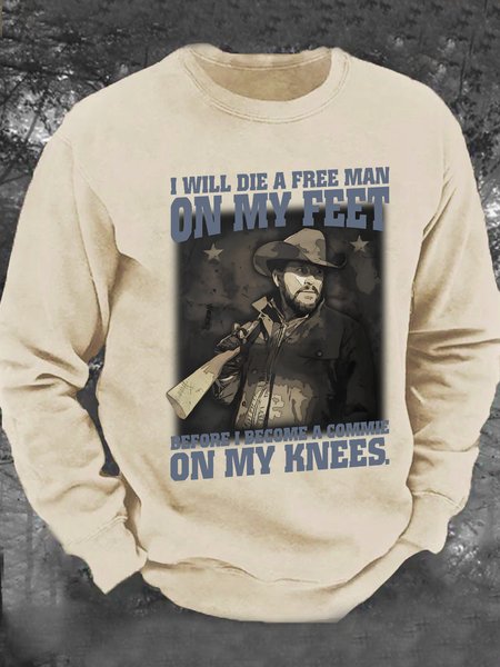 

I Will Die A Free Man On My Feet Team Pager Before I Become A Commie On My Knees Men's Casual Sweatshirt, Khaki, Hoodies&Sweatshirts