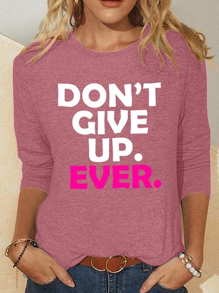 

Never Give Up Casual Long Sleeve Shirt, Watermelon, Long sleeves