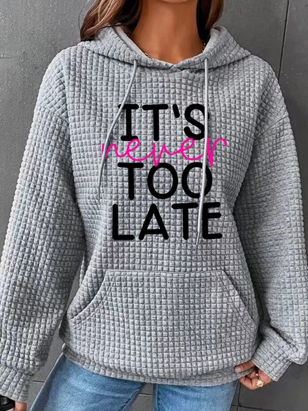 

It's Never Too Late Simple Loose Hoodie, Gray, Hoodies&Sweatshirts