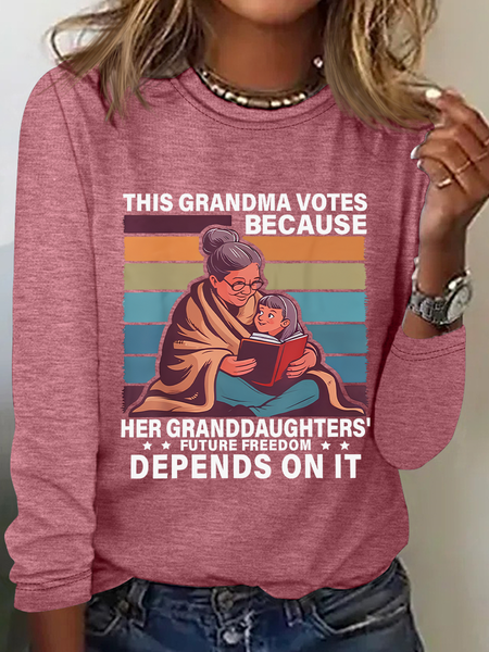 

This Grandma Votes Because Her Granddaughters' Future Freedom Depends On It Casual Long Sleeve Shirt, Watermelon, Long sleeves