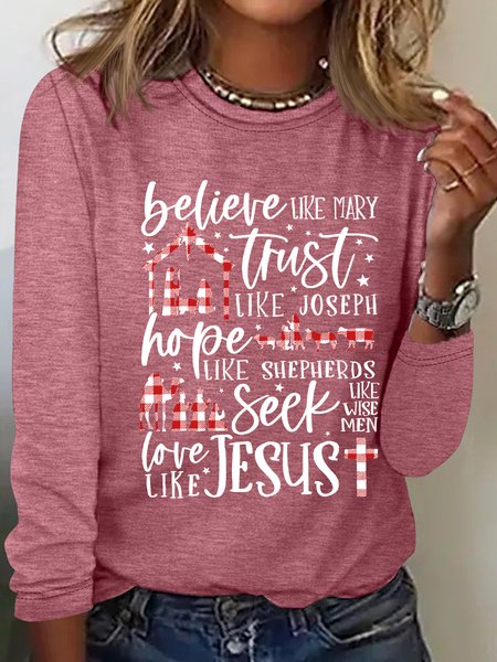 

Believe Uke Mary Trust Like Joseph Hope Like Shepherds Seek Love Casual Long Sleeve Shirt, Watermelon, Long sleeves