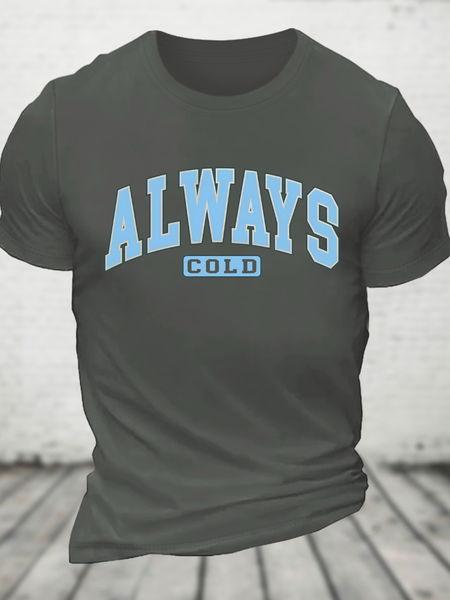 

Always Cold Christian Winter Cotton T-Shirt, Deep gray, T-shirts