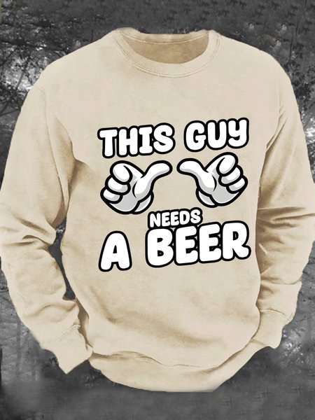 

This Guy Needs A Beer Men's Casual Sweatshirt, Khaki, Hoodies&Sweatshirts