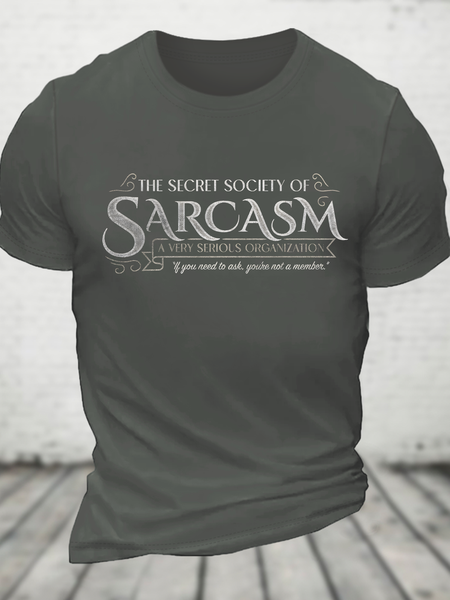 

Secret Society Of Sarcasm Cotton T-Shirt, Deep gray, T-shirts