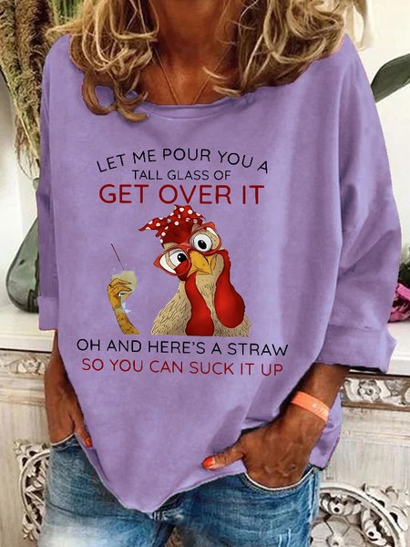 

Let Me Pour You A Tall Glass Of Get Over It Casual Sweatshirt, Lavender, Hoodies&Sweatshirts