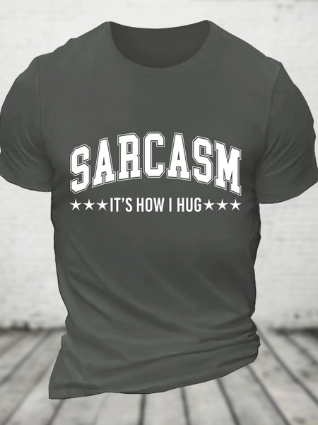 

It's How I Hug Sarcasm Cotton T-shirt, Deep gray, T-shirts