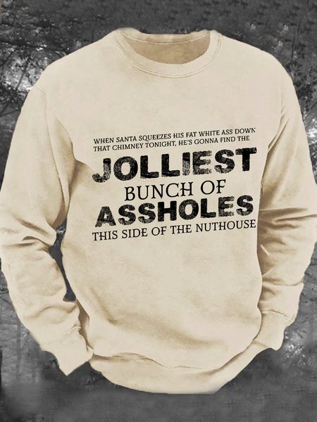 

Jolliest Bunch of Assholes Shirt This Side of The Nuthouse Men's Casual Sweatshirt, Khaki, Hoodies&Sweatshirts