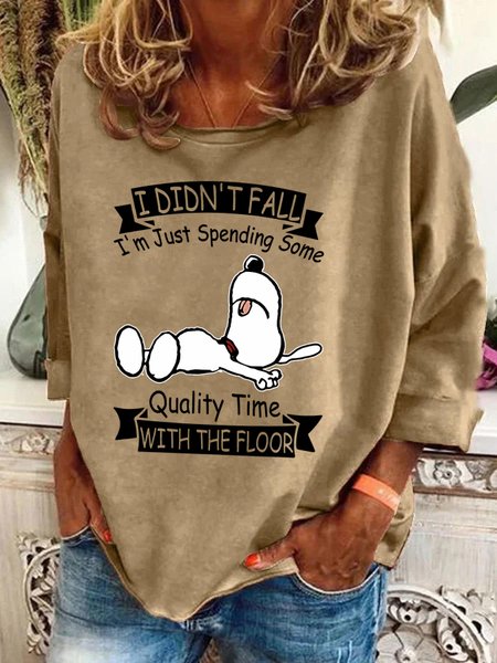 

I Didn't Fall I'm Just Spending Some Quality Time With The Floor Casual Sweatshirt, Khaki, Hoodies&Sweatshirts