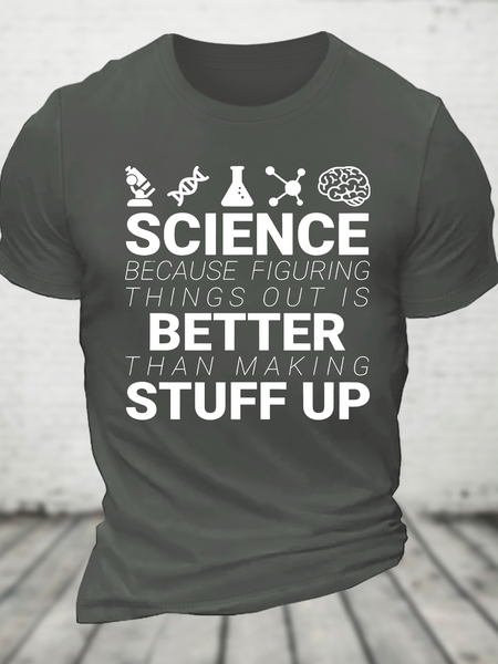 

Science Because Figuring Things Out Cotton T-Shirt, Deep gray, T-shirts