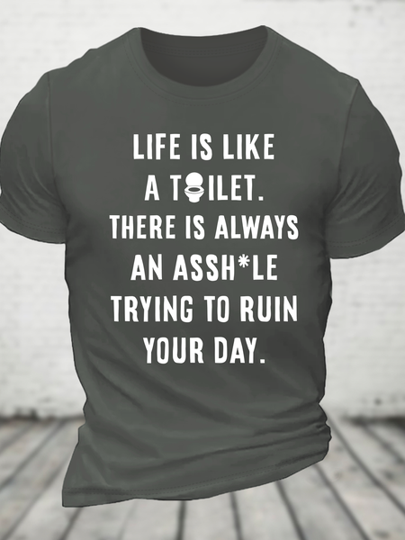 Life Is Like A Toilet Cotton T-Shirt, Deep gray, T-shirts