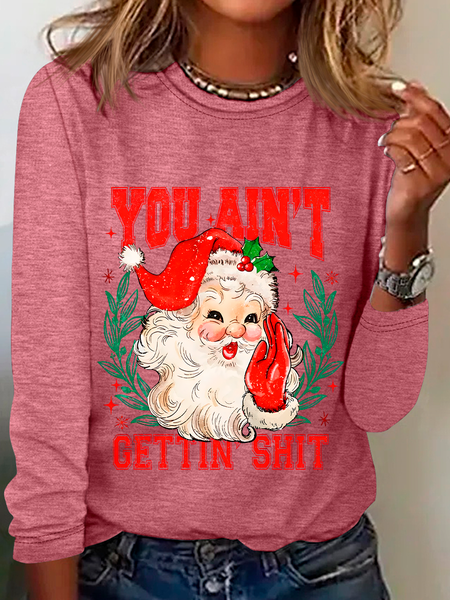 

You Ain't Gettin' Shit Santa Casual Long Sleeve Shirt, Watermelon, Long sleeves