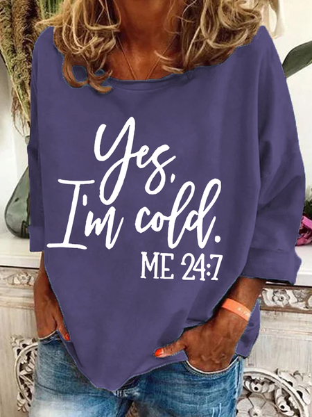 

Yes I'm Cold Casual Sweatshirt, Deep purple, Hoodies&Sweatshirts