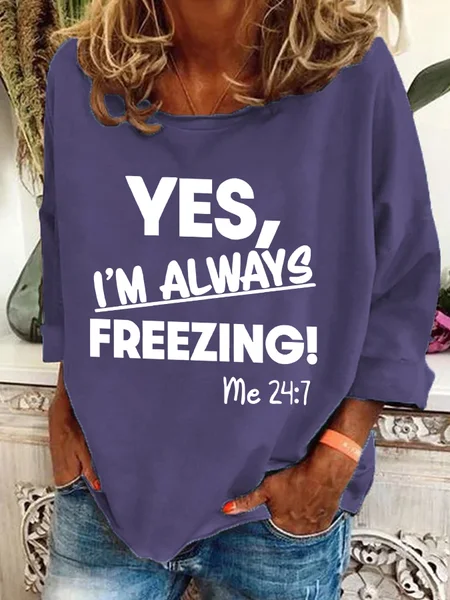 

Yes，I'm Always Ferrzing？ Casual Sweatshirt, Deep purple, Hoodies&Sweatshirts