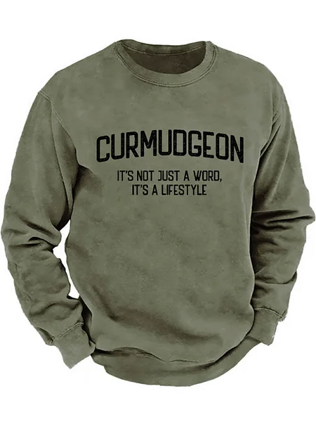 

Curmudgeon It's Not Just A Word, It's A Lifestyle Sweatshirt, Army green, Hoodies&Sweatshirts
