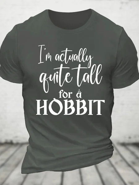 I’M Actually Quite Tall For A Hobbit Cotton T-Shirt, Deep gray, T-shirts
