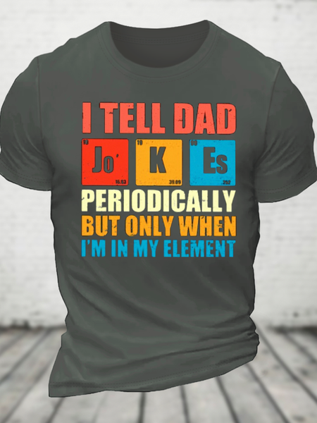 

I Tell Dad Jokes Cotton T-Shirt, Deep gray, T-shirts