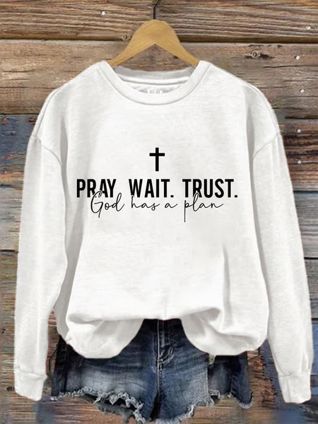 

Women's Pray Wait Trust Sweatshirt, White, Hoodies&Sweatshirts