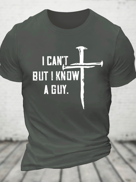 

I Can't But I Know A Guy Cotton T-Shirt, Deep gray, T-shirts