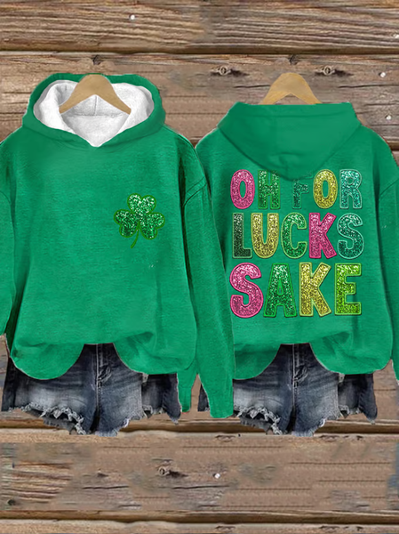 

Women's St. Patrick's Funny Oh For Lucks Sake Clover Printed Hooded Sweatshirt, Green, Hoodies&Sweatshirts