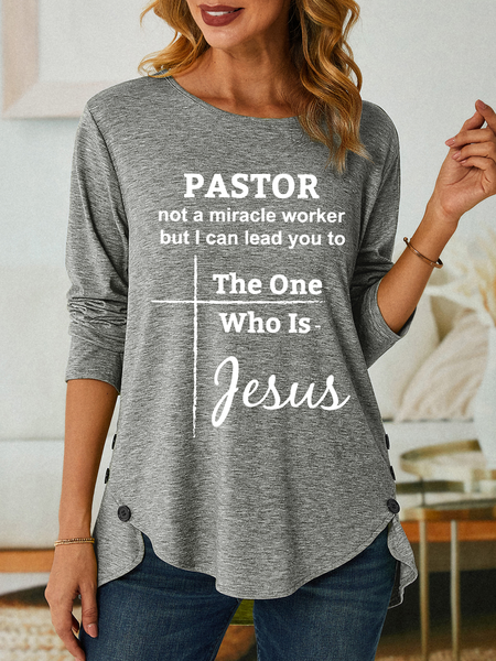 

Pastor Not A Miracle Worker Classic Three-Button Crew Neck T-Shirt, Gray, Long sleeves