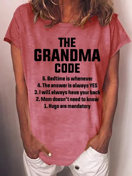 

The Grandma Code Funny Casual Text Letters Cotton-Blend T-Shirt, Pink, T-shirts
