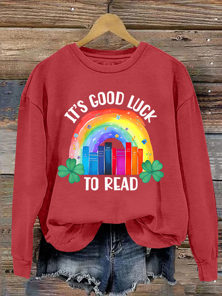 

It's Good Luck To Read Shirt, St Casual Sweatshirt, Red, Hoodies&Sweatshirts
