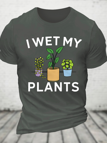 I Wet My Plants Funny Cotton T-Shirt, Deep gray, T-shirts