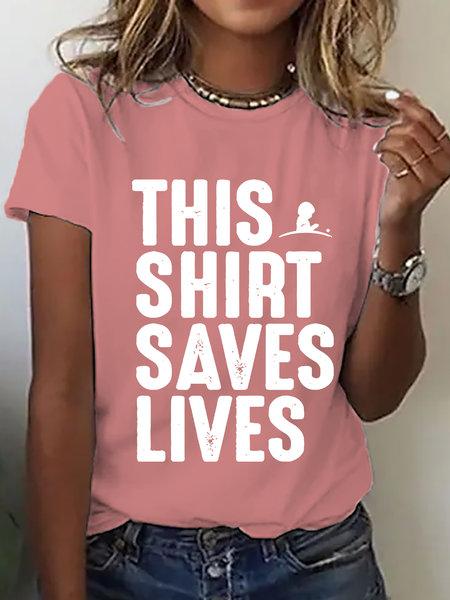 

This Shirt Saves Lives Cotton T-Shirt, Orange pink, T-shirts