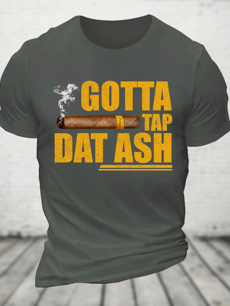 

Gotta Tap That Ash Cotton T-Shirt, Deep gray, T-shirts