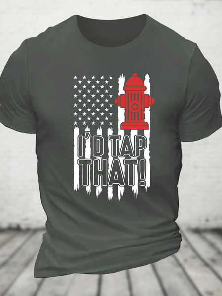 I'd Tap That! Firefighter American Fireman Cotton T-Shirt, Deep gray, T-shirts