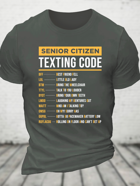

Funny Senior Citizen's Texting Code Gift For Grandpa Or Grandma Cotton T-Shirt, Deep gray, T-shirts
