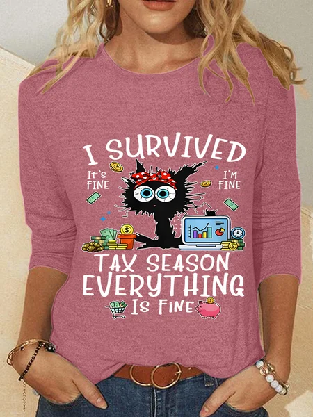 

Black Cat I Survived Tax Season Everything Is Fine Casual Long Sleeve Shirt, Watermelon, Long sleeves