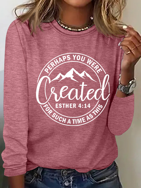 

Perhaps You Were Created Casual Long Sleeve Shirt, Watermelon, Long sleeves