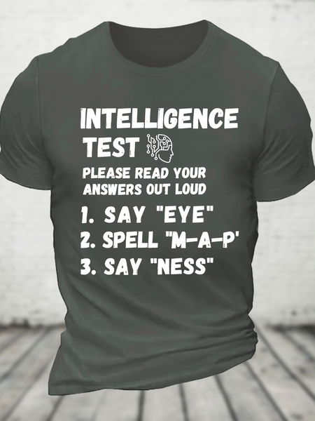 

Intelligence Test Say Eye M A P Ness Cotton T-Shirt, Deep gray, T-shirts