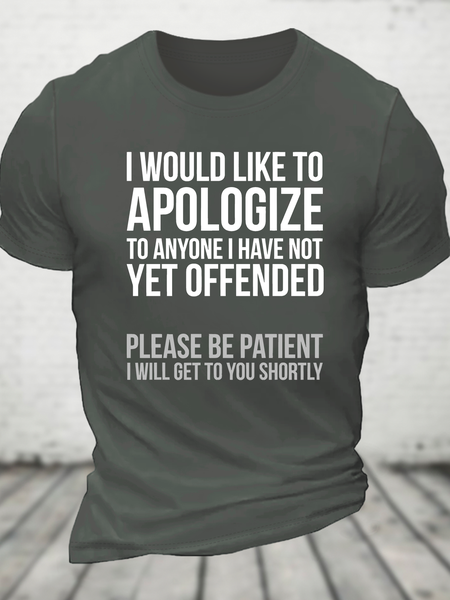 

I Apologize Sarcasm Cotton T-Shirt, Deep gray, T-shirts