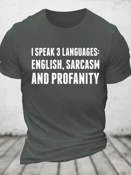 

Funny Word I Speak English Sarcasm And Profanity Cotton T-Shirt, Deep gray, T-shirts