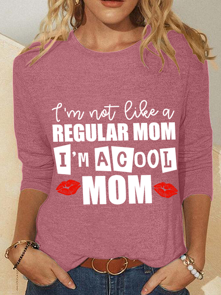 

I'am Not Like A Regular Mom I'm A Cool Mom Casual Long Sleeve Shirt, Watermelon, Long sleeves