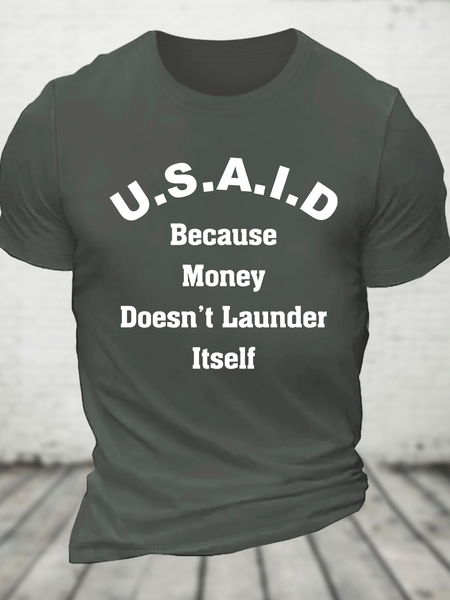 

U.S.A.I.D Because Money Doesn`T Launder Cotton T-Shirt, Deep gray, T-shirts