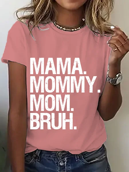 

Mama Mommy Mom Bruh Cotton T-Shirt, Orange pink, T-shirts