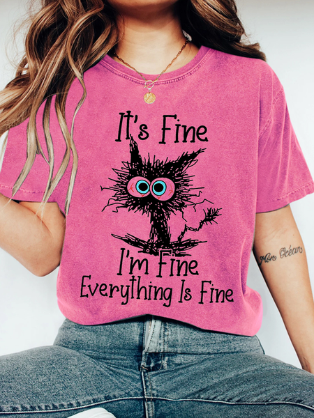 

It's Fine I'm fine Everything Is Fine Funny Cat Print T-Shirt, Rose red, T-shirts