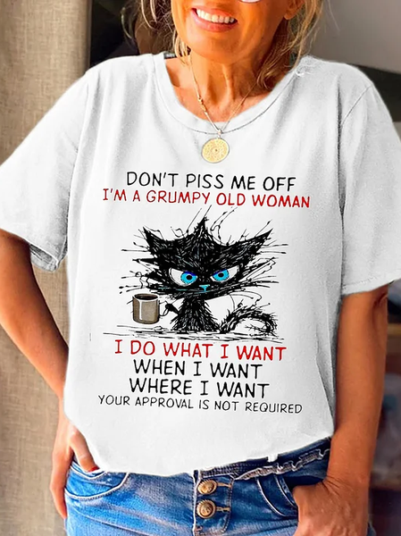 

Don't Piss Me Off I'm A Grumpy Old Woman Printed Crew Neck Women's T-shirt, White, T-shirts
