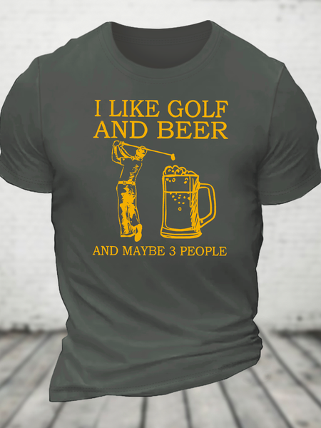 

I Like Golf And Beer And Maybe 3 People Cotton T-Shirt, Deep gray, T-shirts