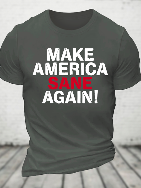 

Make America Sane Again Cotton T-Shirt, Deep gray, T-shirts