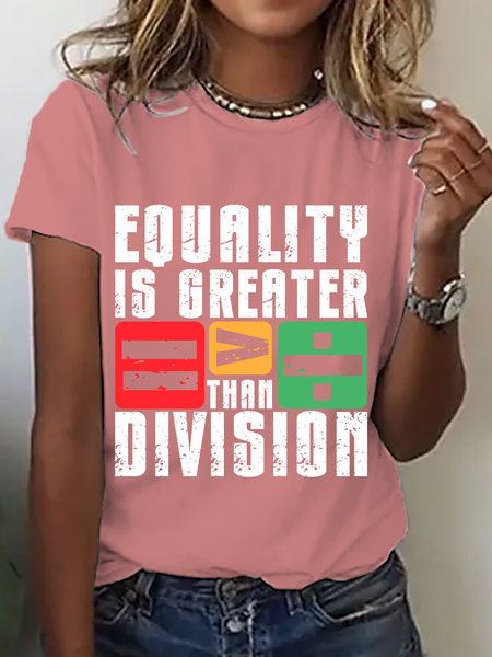 

Equality Is Greater Than Division Cotton T-Shirt, Orange pink, T-shirts