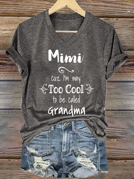 

Too Cool Mimi Grandma Tshirt Special Grandmother Loose V Neck Text Letters Casual T-Shirt, Gray, T-shirts