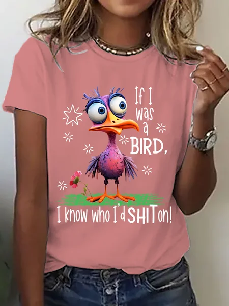 

Funny Sarcastic If I Was A Bird I Know Who I'd Shit On Cotton T-Shirt, Orange pink, T-shirts