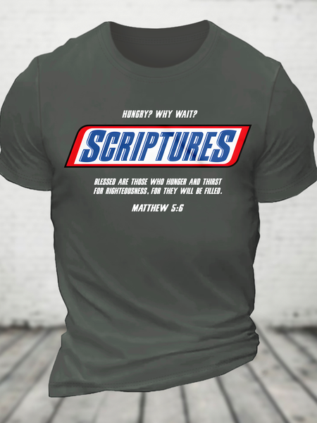 

Hungry Why Wait Scriptures Blessed Are Those Who Hunger And Thirst For Righteousness. For They Will Be Filled Cotton T-Shirt, Deep gray, T-shirts