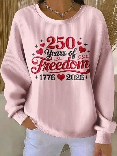 250 Years of Freedom Anniversary Print Crew Neck Sweatshirt